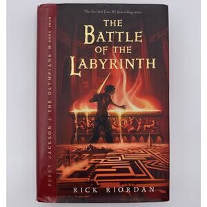 The Battle of the Labyrinth Rick Riordan Hardcover First Edition, First Printing